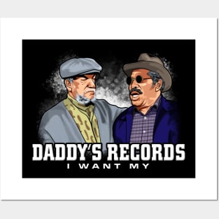 I want my daddy's records sanford and son funny meme Posters and Art